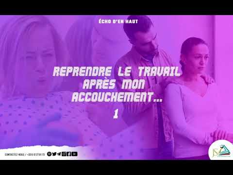 Miniature de la vidéo sur la reprise du travail après un accouchement